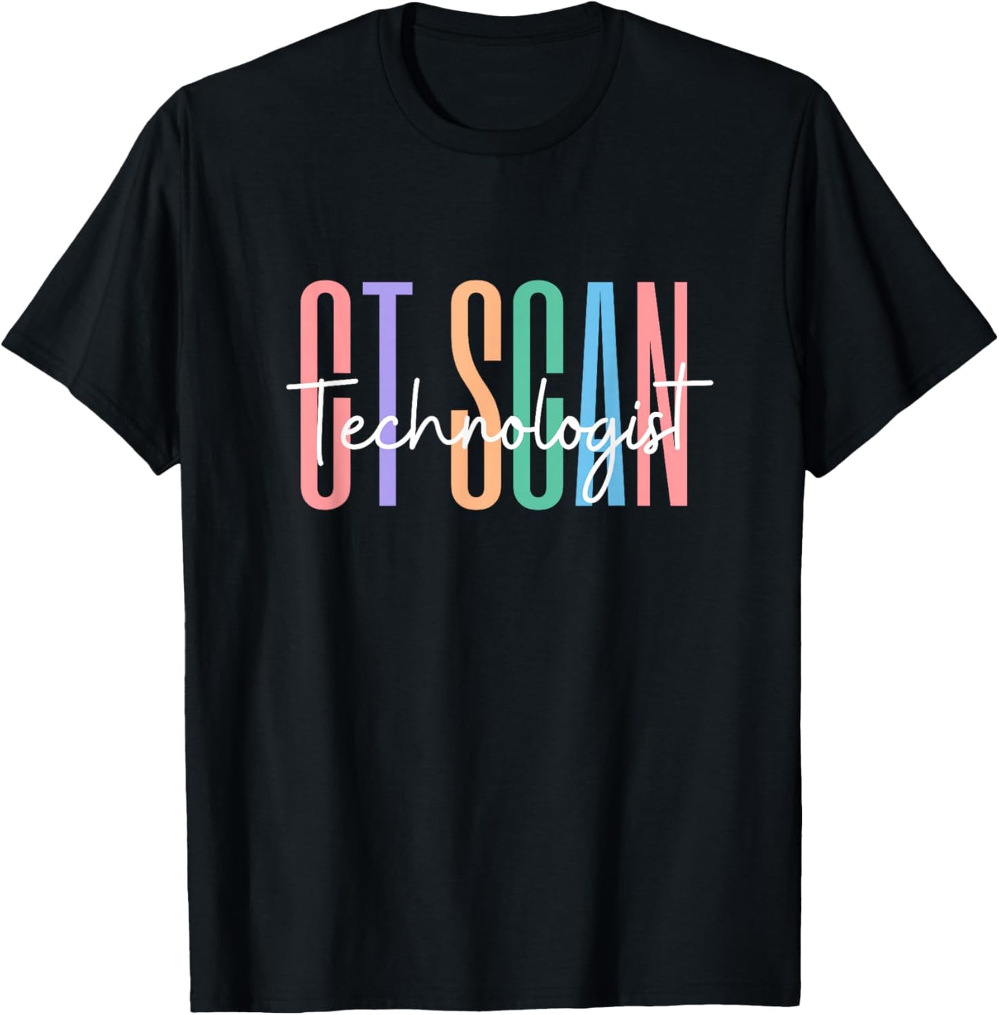 CT Tech Computed Tomography CT Scan Technologist MRI T-Shirt - T-Shirt | Black