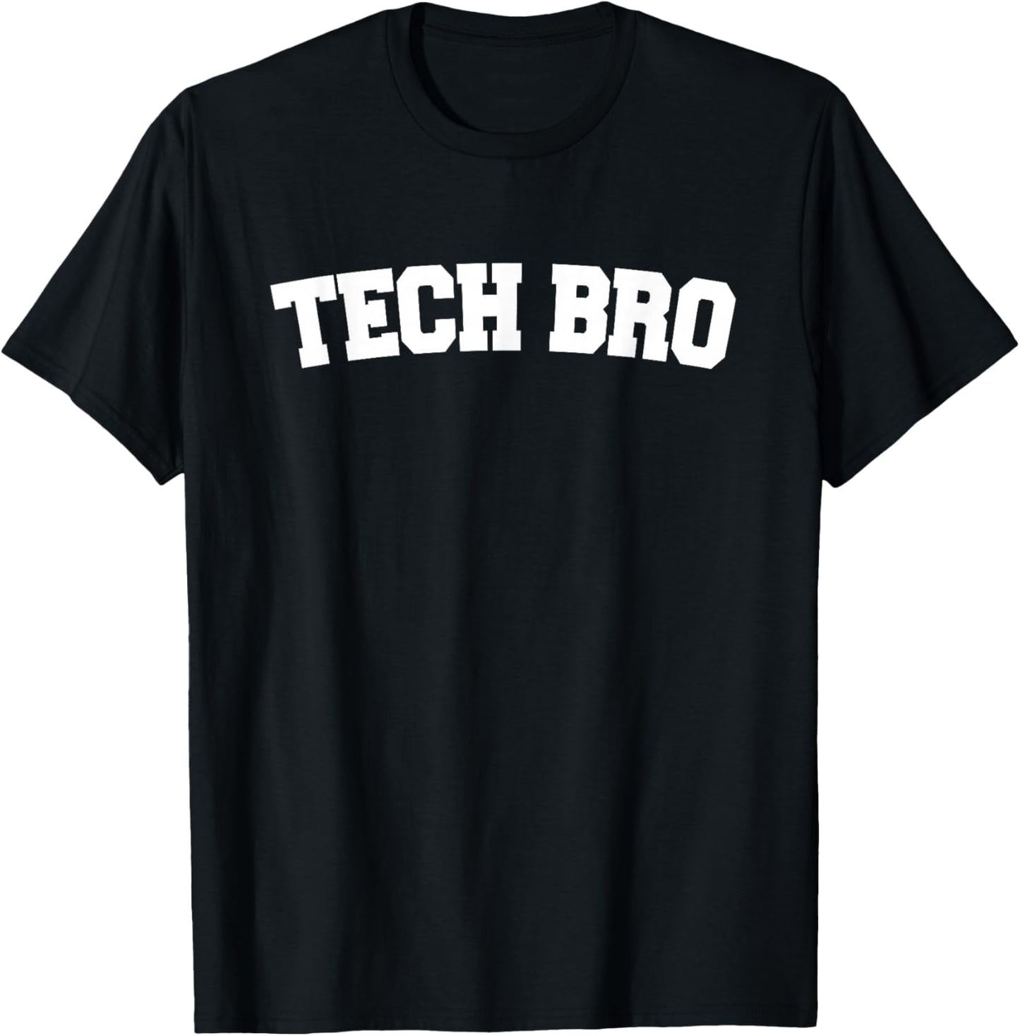 Tech Bro - Funny Technology T-Shirt - T-Shirt | Black
