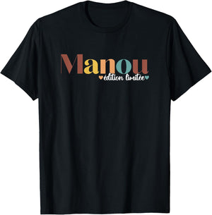 Cadeau Manou Fête des Mères Maman Mamie T-Shirt - T-Shirt | Black