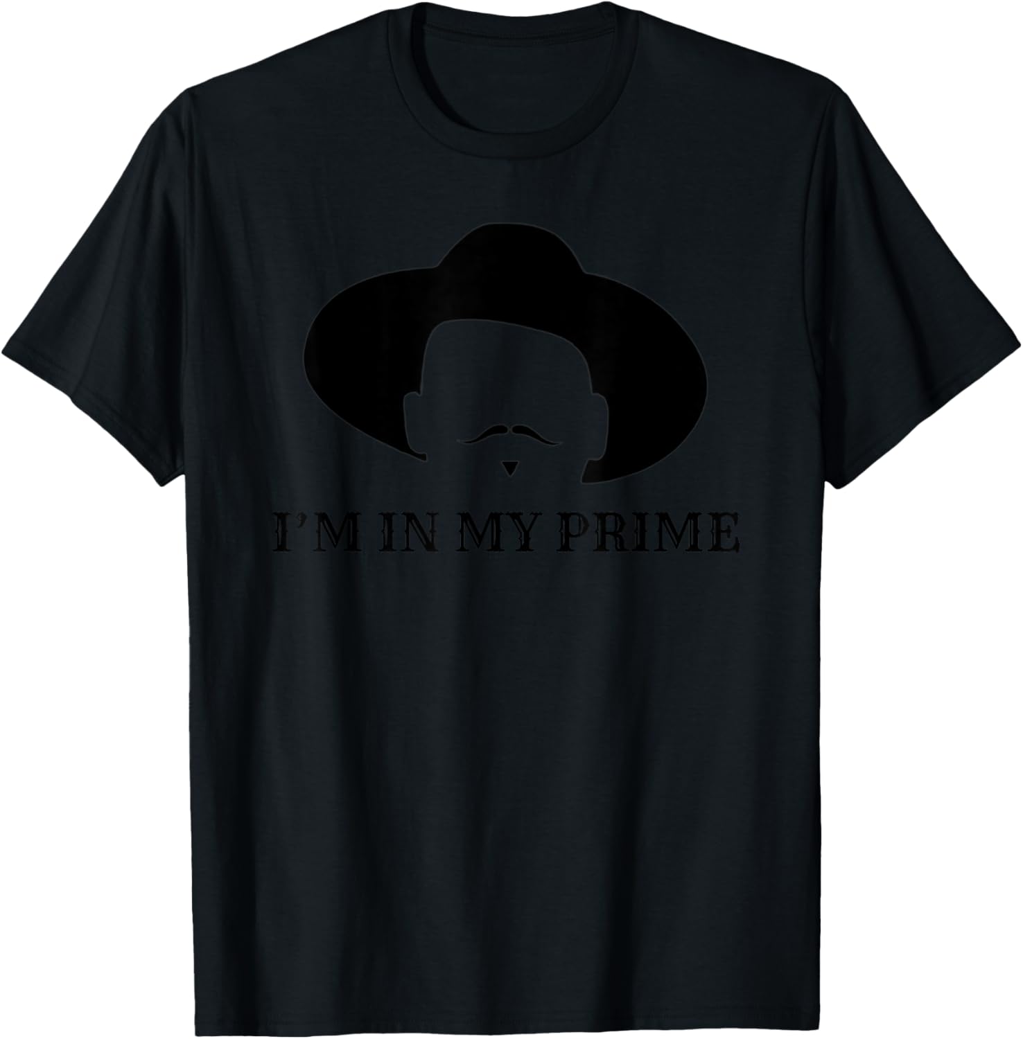 I'm in My Prime -Western Doc Holliday Cowboy Outlaw Mustache T-Shirt - T-Shirt | Black