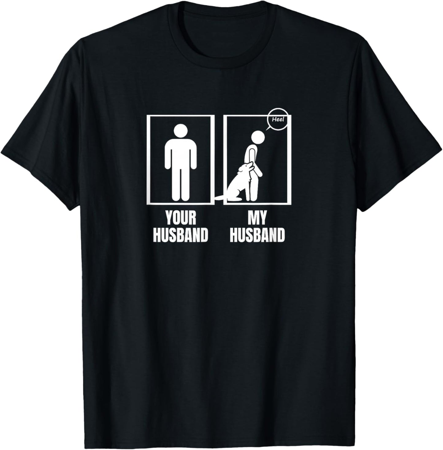 Your Husband My Husband Wife Funny Dog Trainer Women T-Shirt - T-Shirt | Black