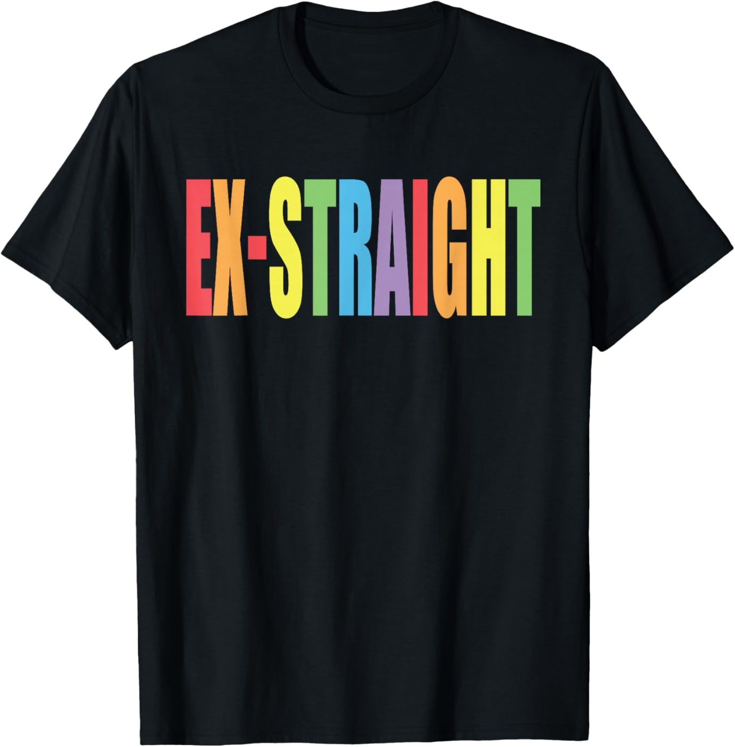 Ex-Straight Funny Design T-Shirt - T-Shirt | Black