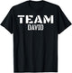 Team David Unique Personalized Matching Family T-Shirt - T-Shirt | Black