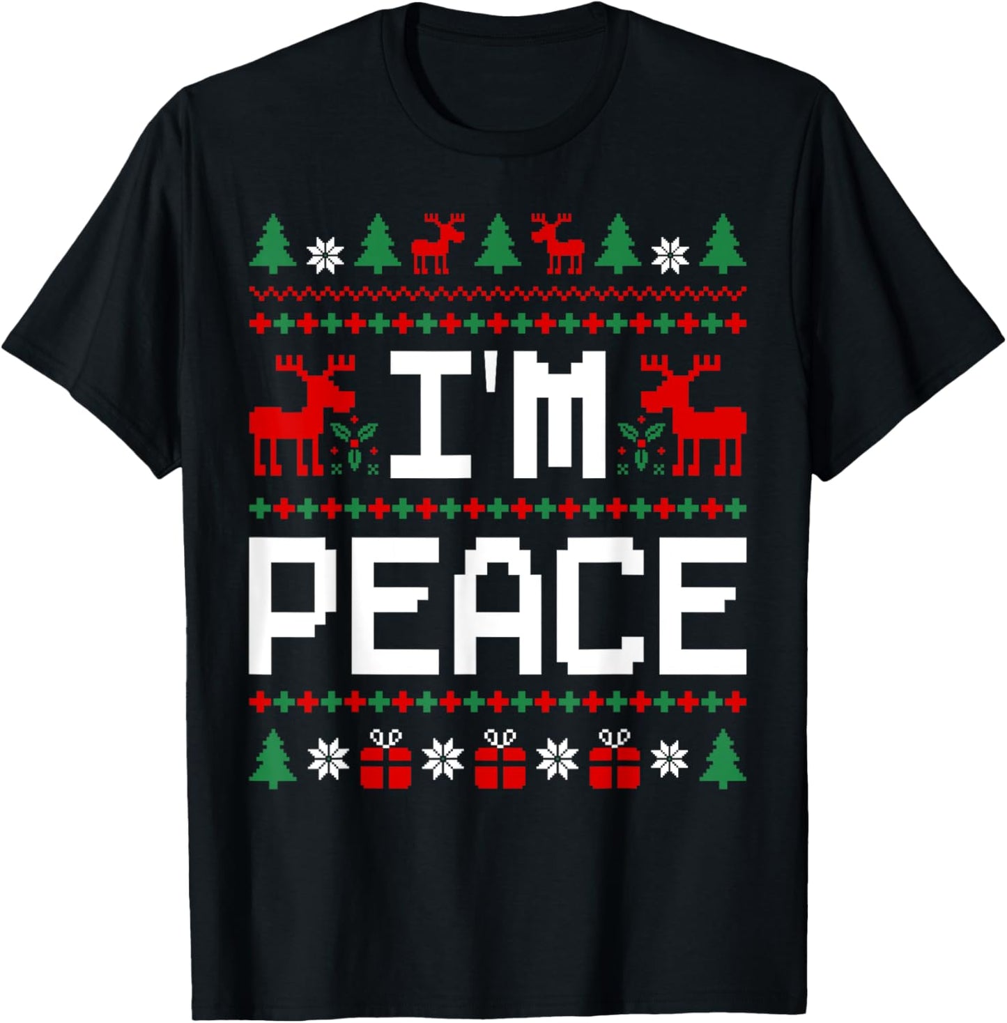 Couples Ugly Christmas Sweaters I Come In Peace I'm Peace T-Shirt - T-Shirt | Black