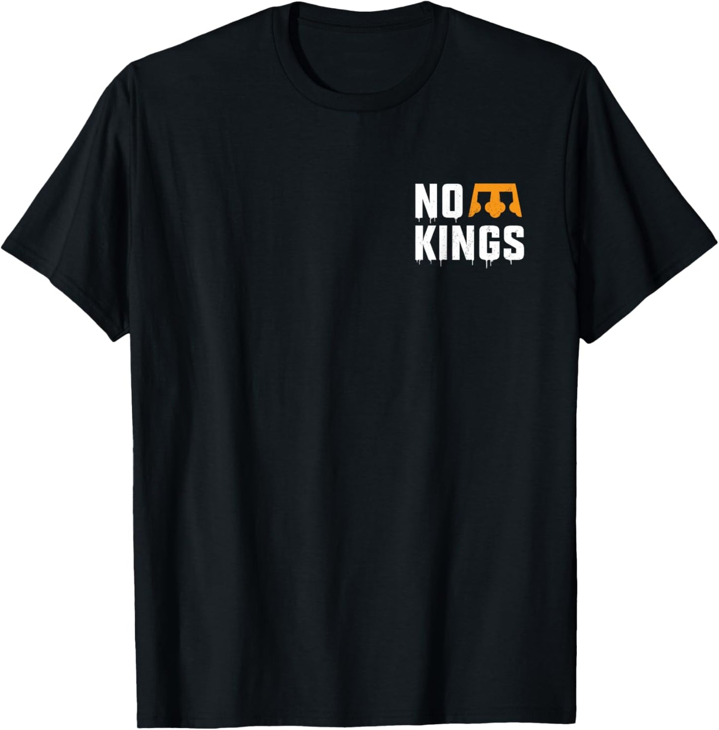 No Kings Two Sided Front Back Nope Vintage T-Shirt - T-Shirt | Black