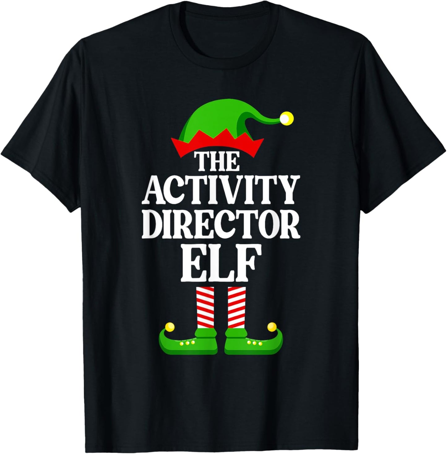Activity Director Elf Family Matching Group Funny Christmas T-Shirt - T-Shirt | Black