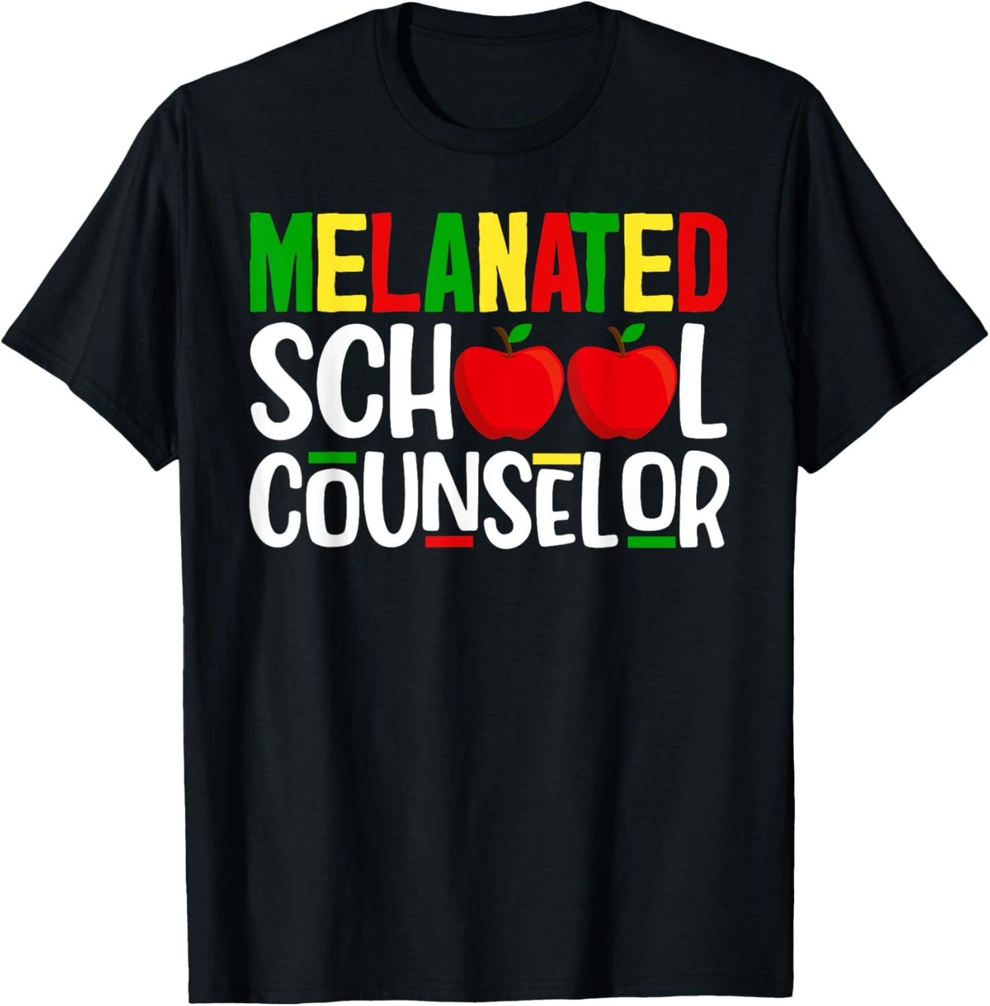 Melanated School Counselor African Black History Month T-Shirt - T-Shirt | Black