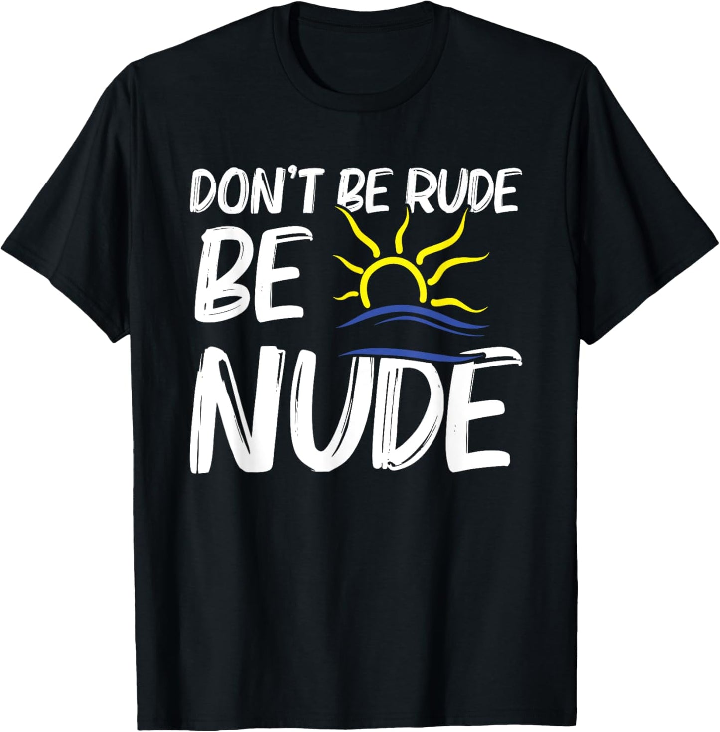 Nudism Lover Nakedness Nudist Camp Symbol Nakedness T-Shirt - T-Shirt | Black