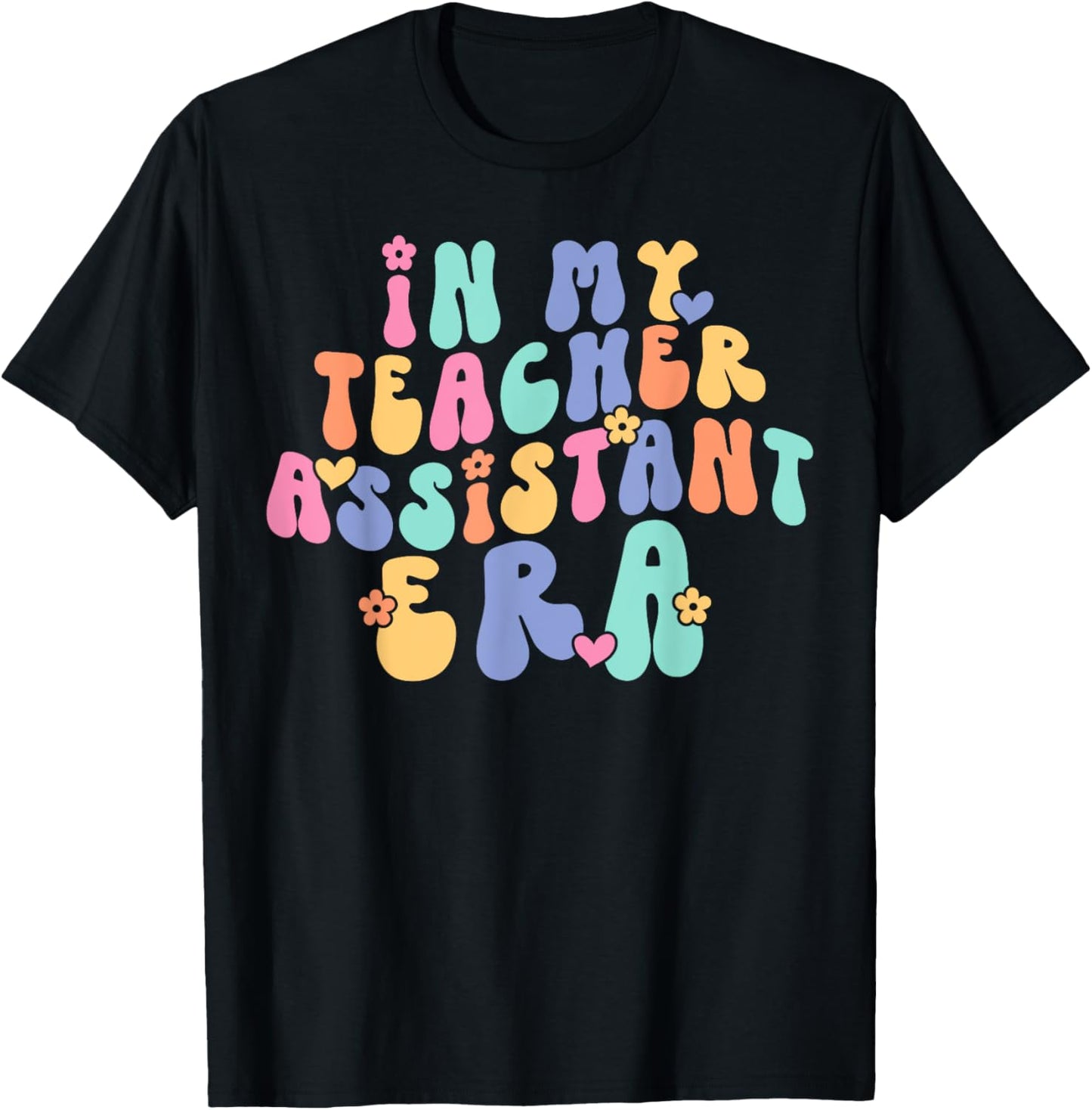 In My Teacher Assistant Era Back To School Cute Retro T-Shirt - T-Shirt | Black