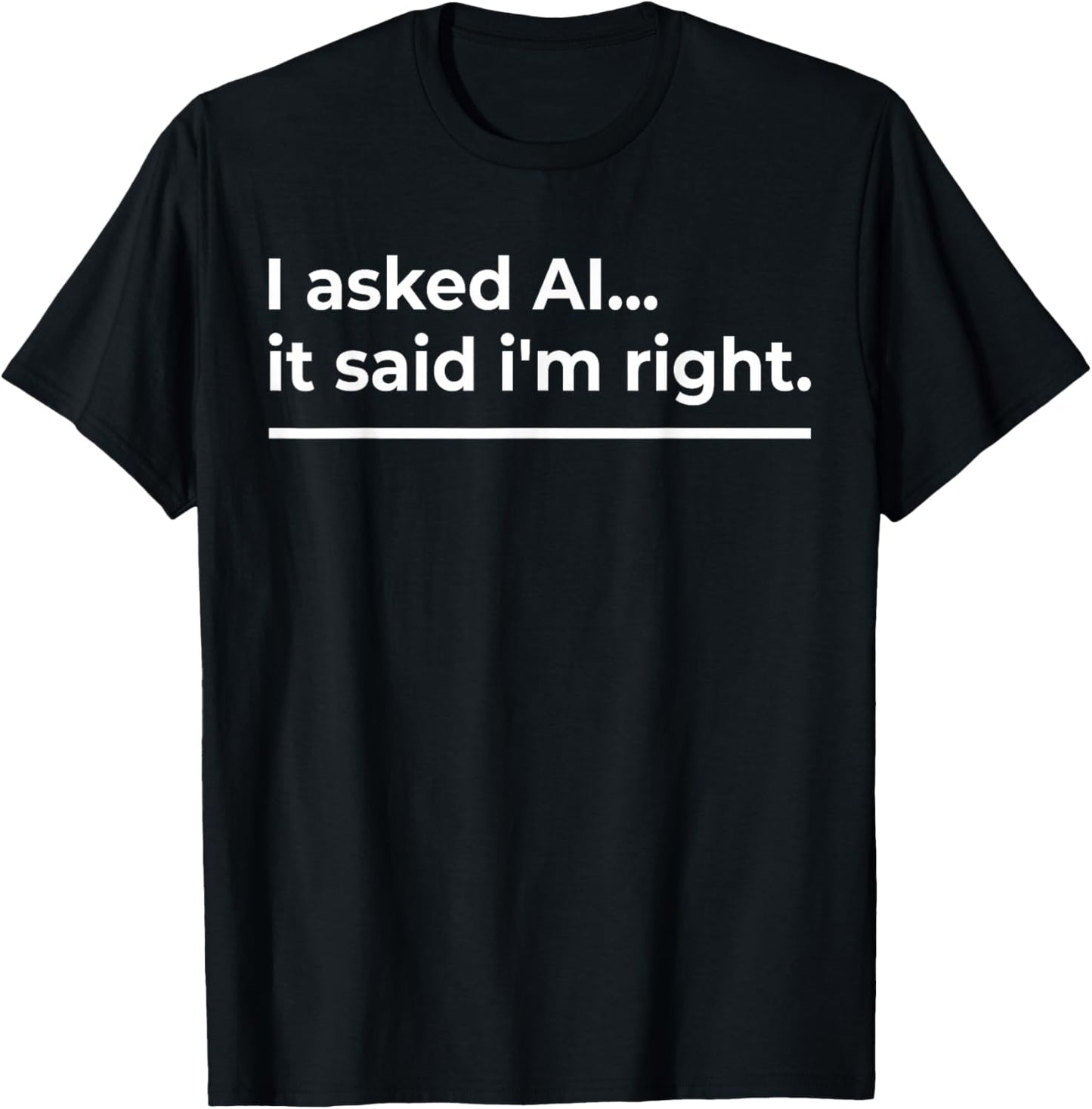 AI Enthusiast Artificial Intelligence Funny T-Shirt - T-Shirt | Black