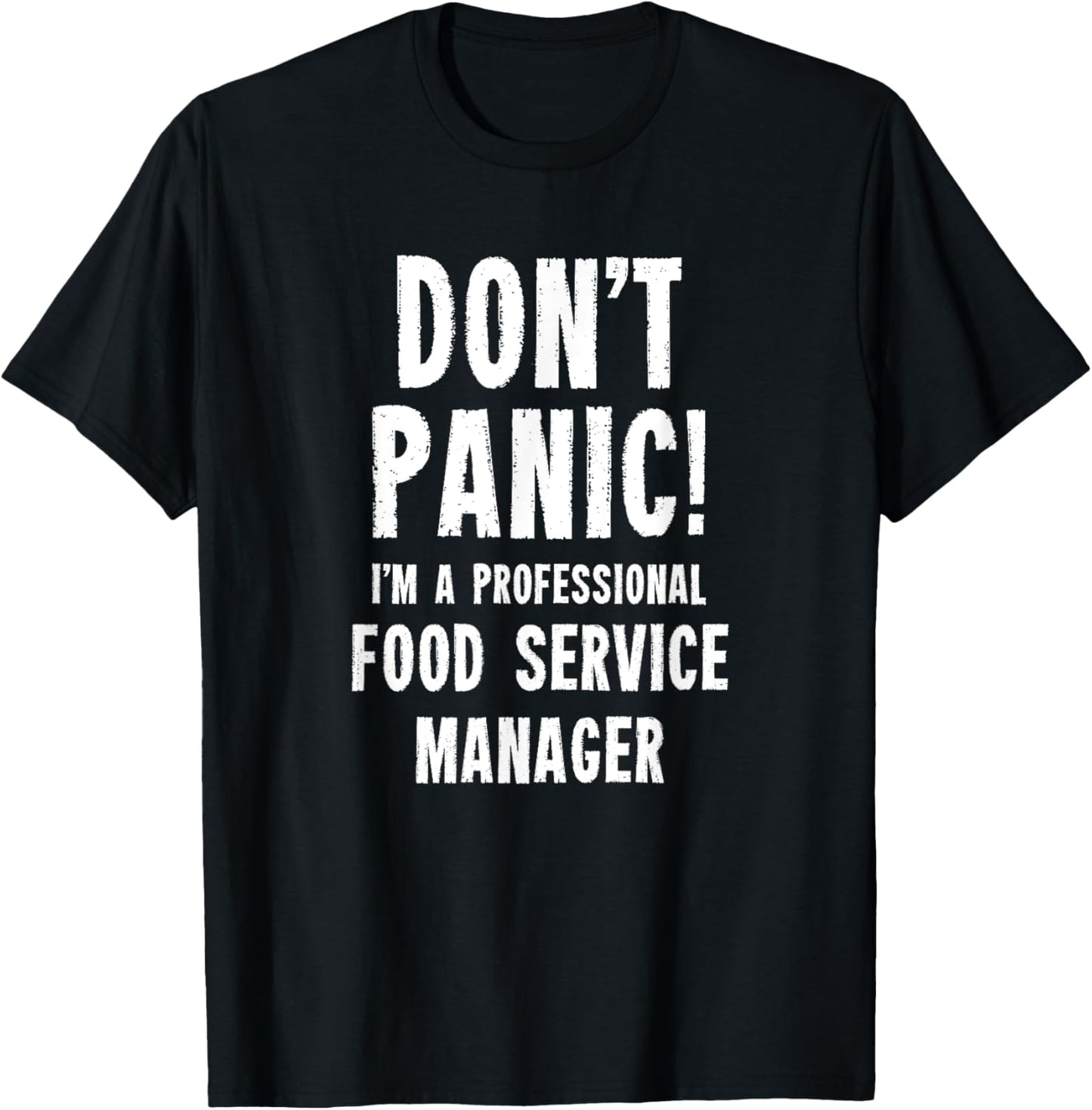 Kitchen Staff & Gifts Food Service Manager T-Shirt - T-Shirt | Black