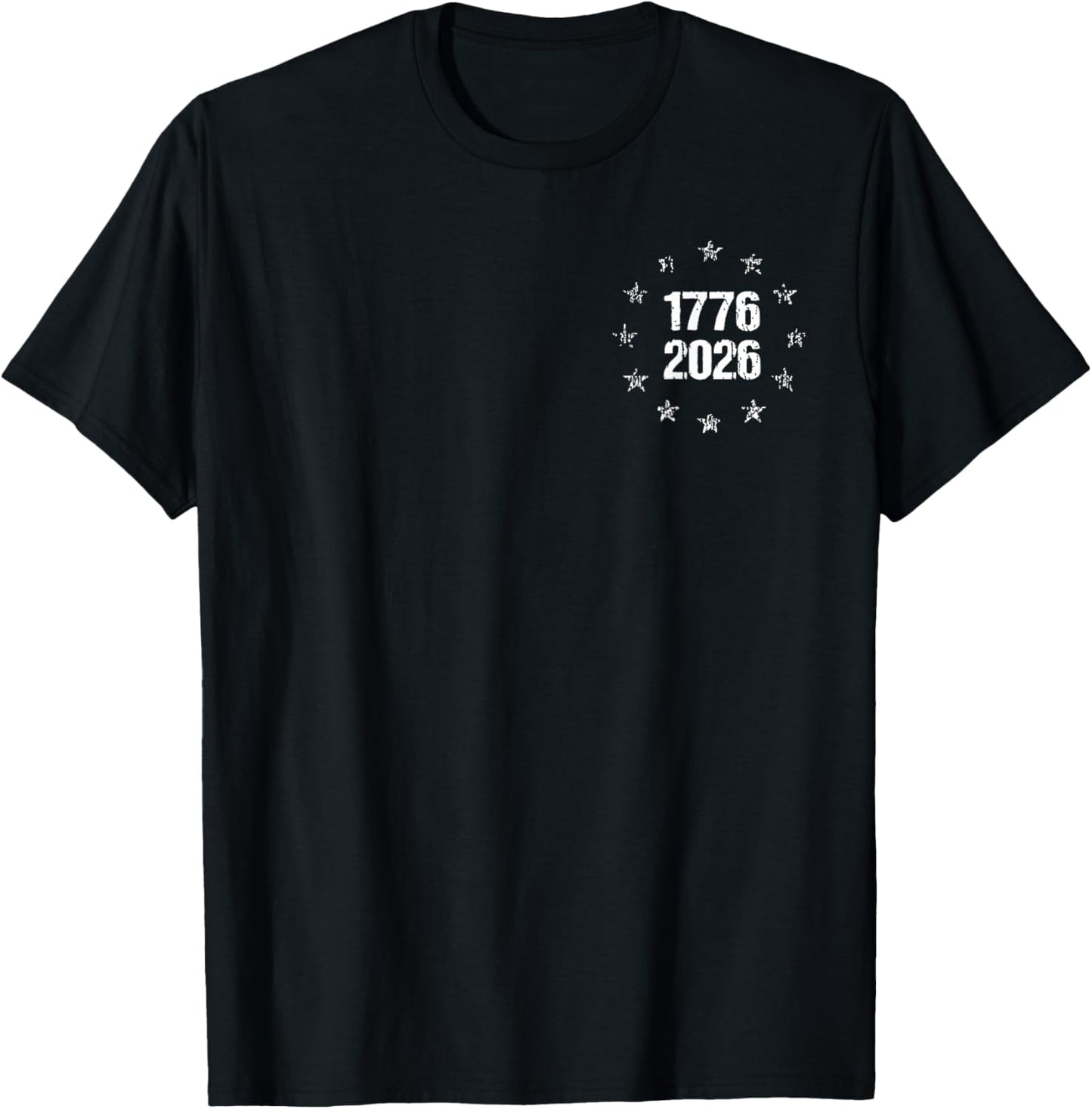 250 Years USA Flag 1776 2026 250th Birthday - Front and Back T-Shirt - T-Shirt | Black