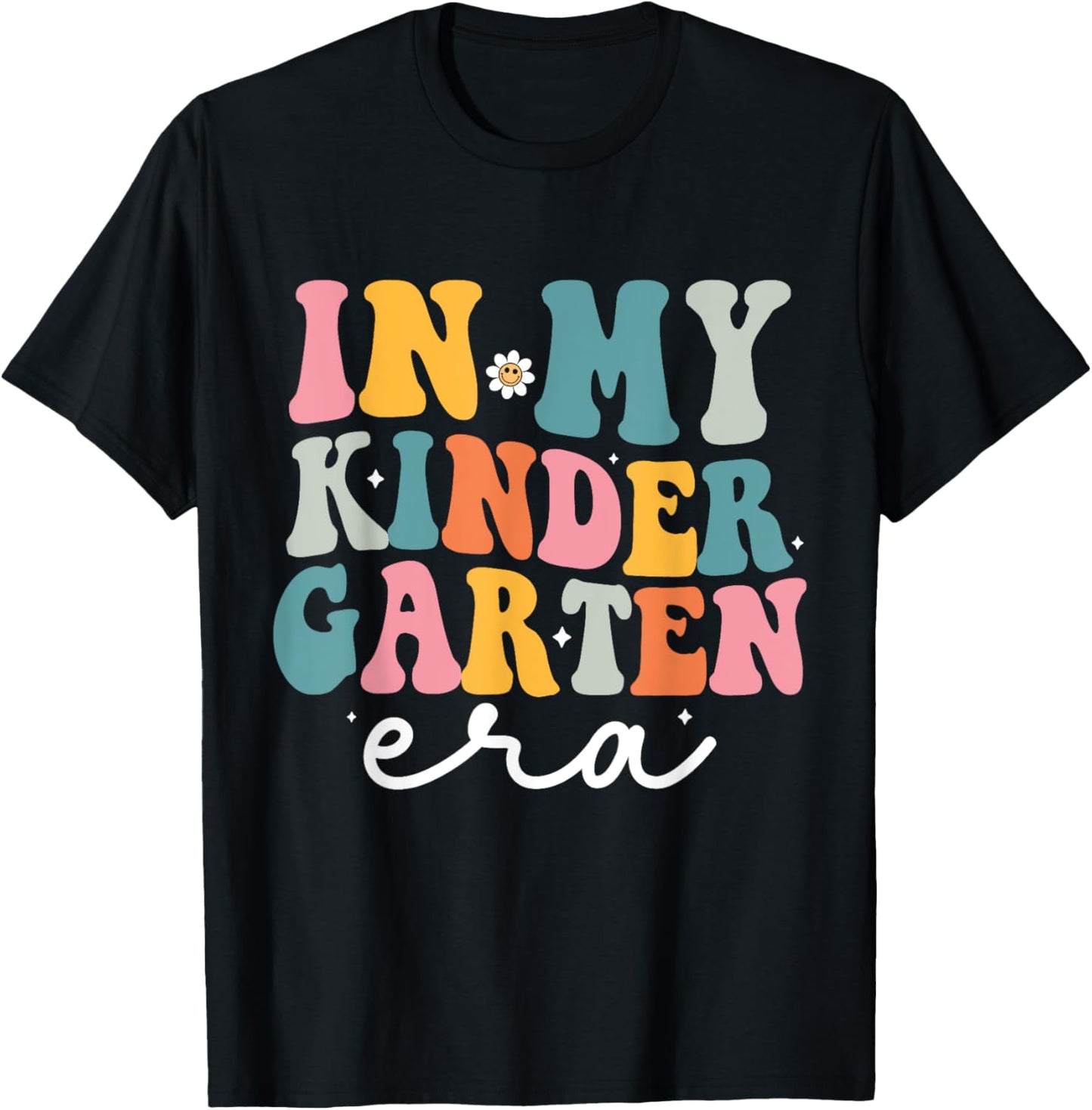 In My Kindergarten Era Groovy Kinder Back To School Teacher Men Women Kids T-Shirt - T-Shirt | Black