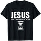 Jesus Is Coming Soon Faith Hope Belief Christian T-Shirt - T-Shirt | Black