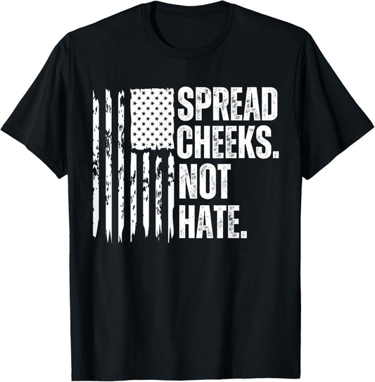 Funny Vintage Spread Cheeks Not Hate USA Flag T-Shirt - T-Shirt | Black