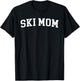 Ski Mom T-Shirt - T-Shirt | Black