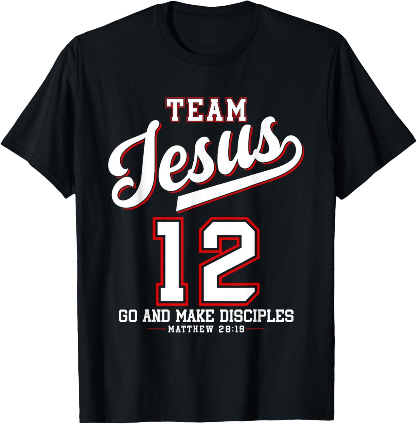 Jesus Baseball Team Jesus Christian Matthew 28:19 Verse T-Shirt - T-Shirt | Black