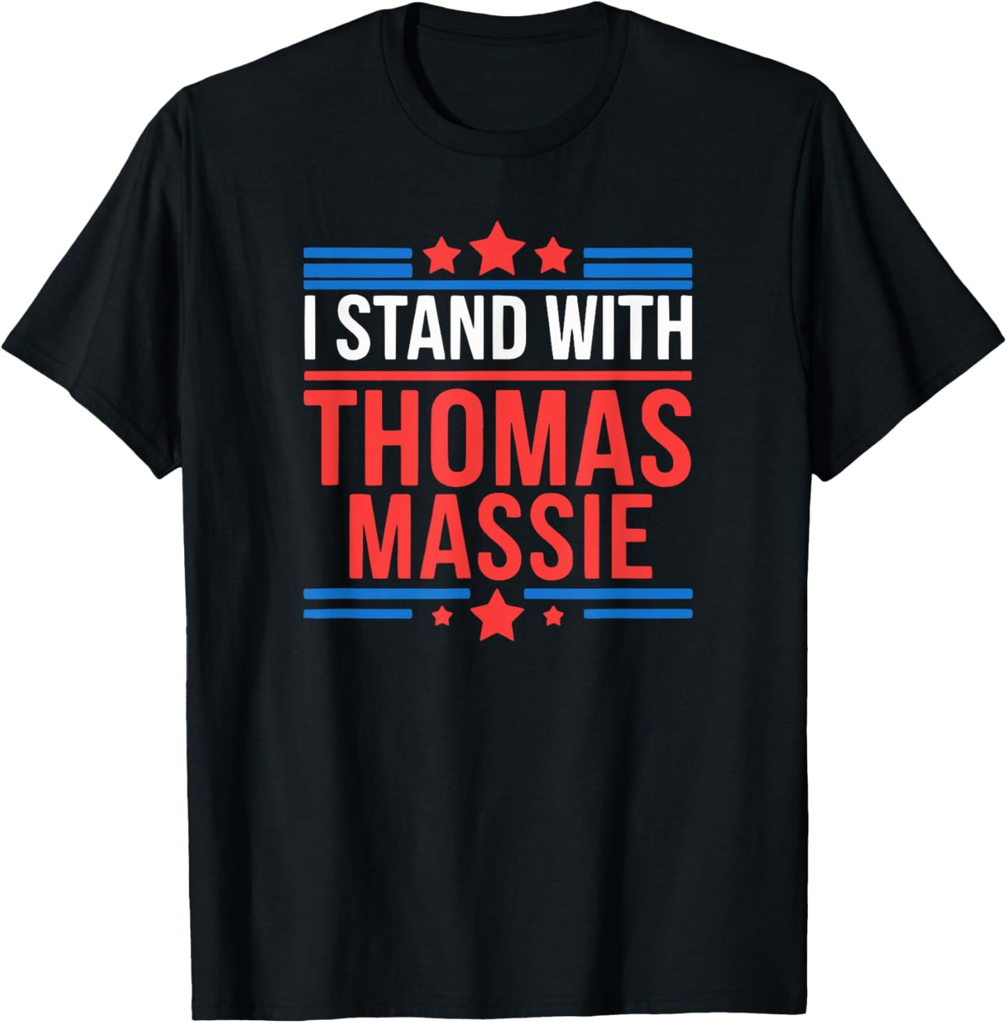 I Stand With Thomas Massie T-Shirt - T-Shirt | Black