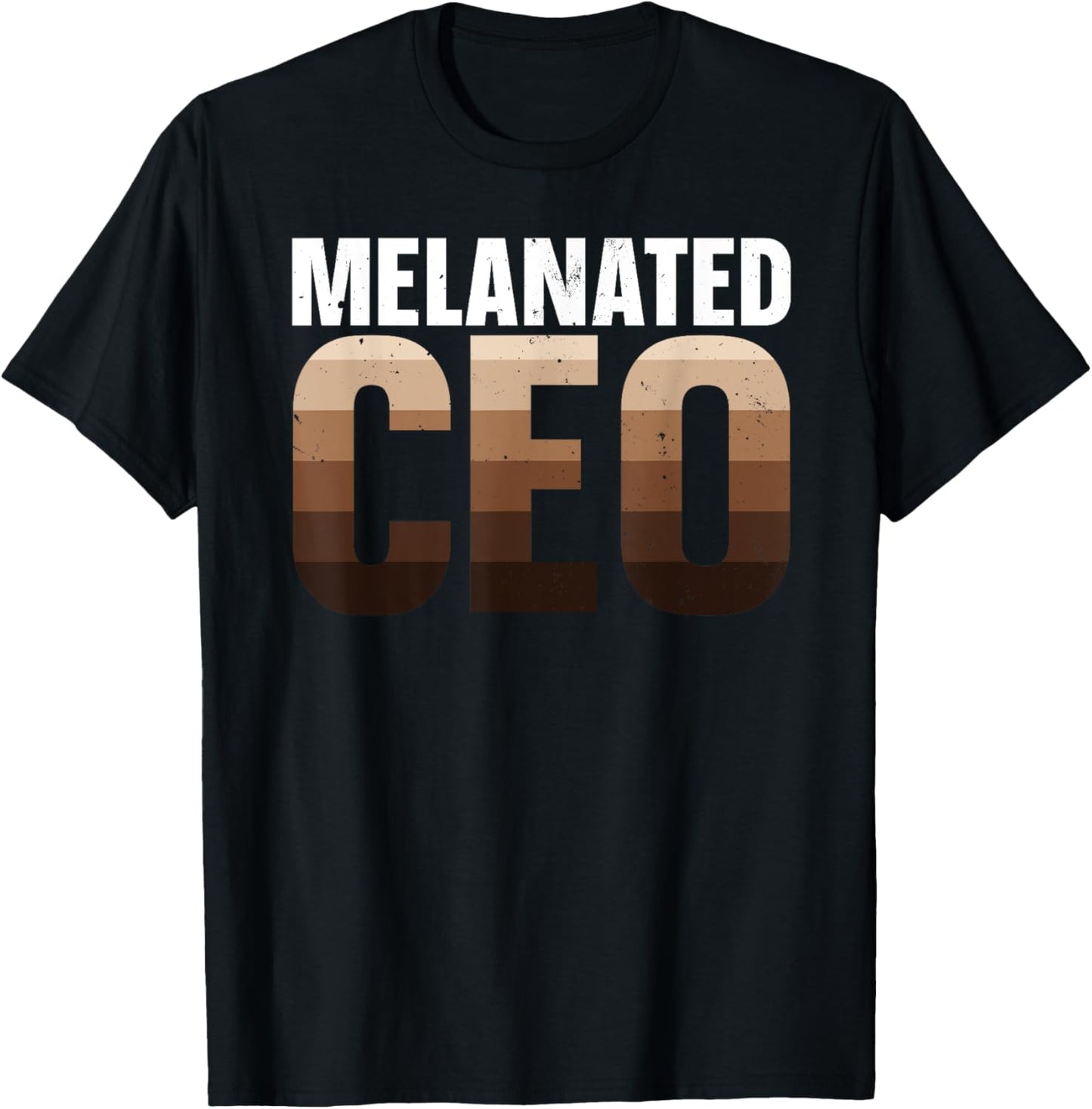 Melanated CEO Design Men Black Business Owner CEO T-Shirt - T-Shirt | Black