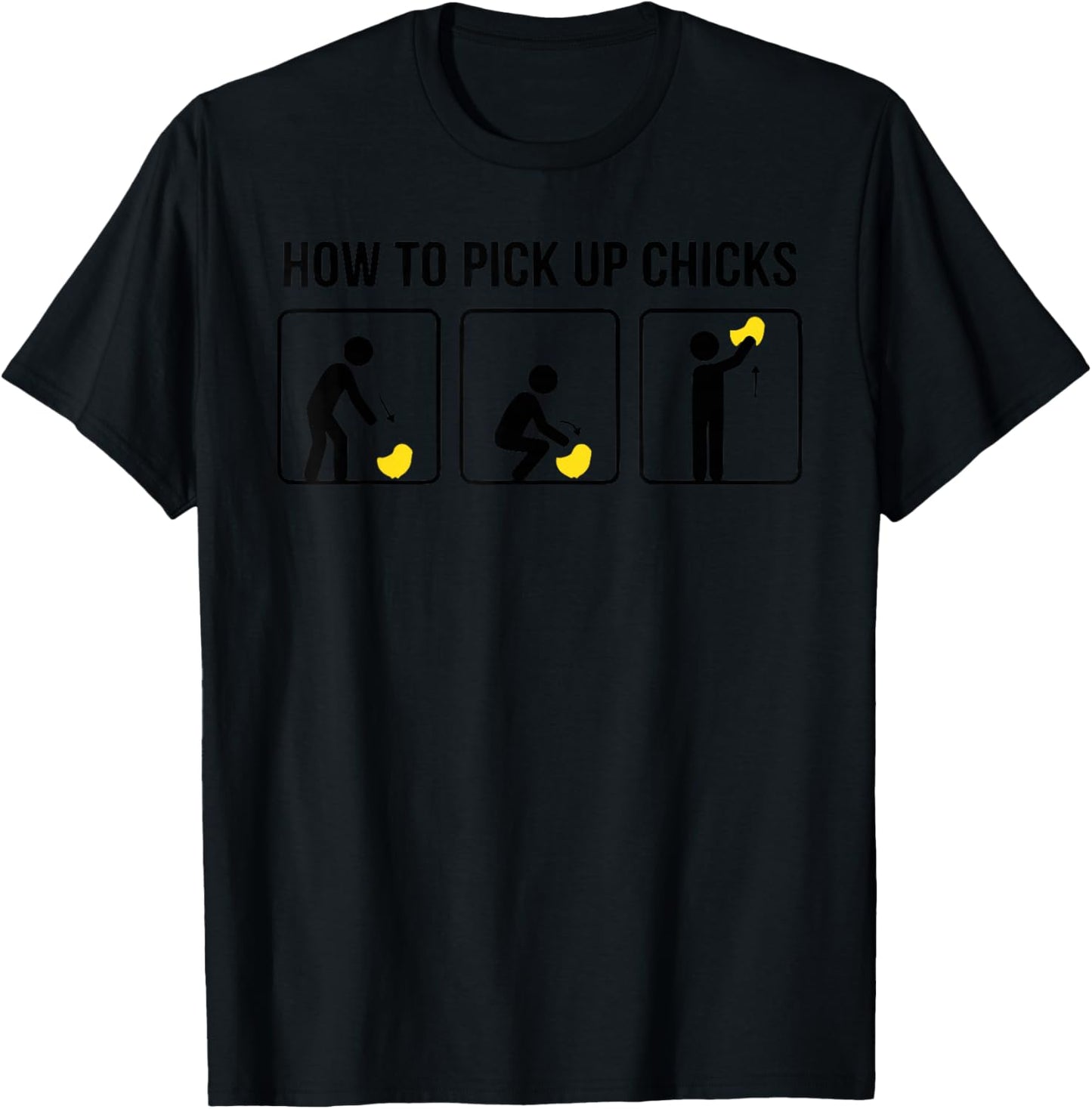 Funny Chicken Jokes How to Pick Up Chicks T-Shirt - T-Shirt | Black