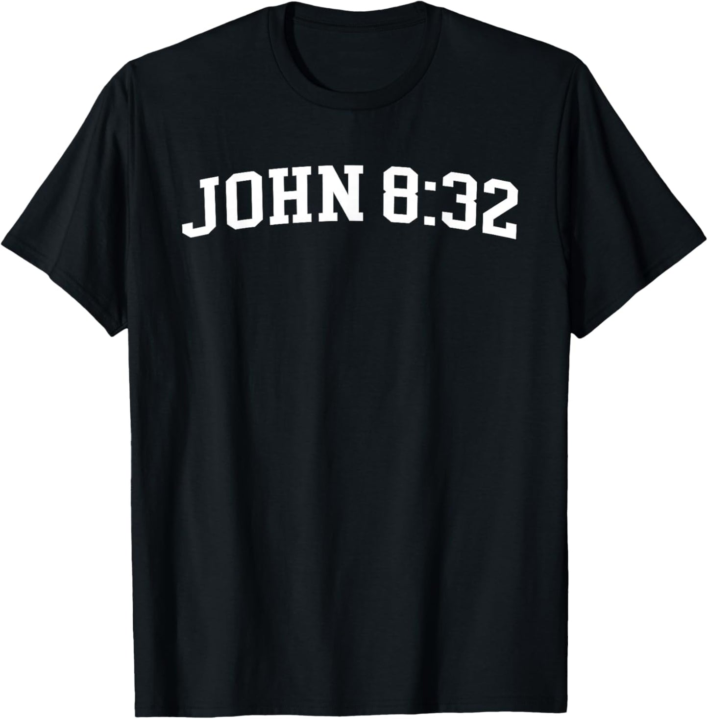 John 8:32 T-Shirt - T-Shirt | Black