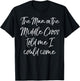 The Man on the Middle Cross Told Me I Could Come Evangelism T-Shirt - T-Shirt | Black