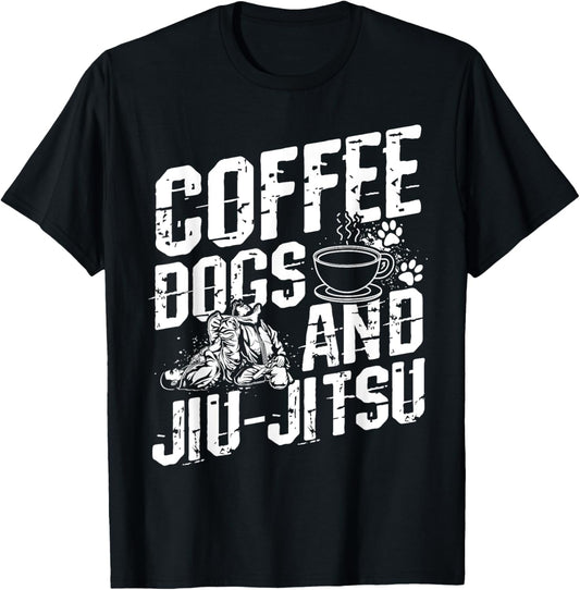 Coffee Dogs AND Jiu-Jitsu Coffee Dogs Jiu-Jitsu MMA Owner T-Shirt - T-Shirt | Black