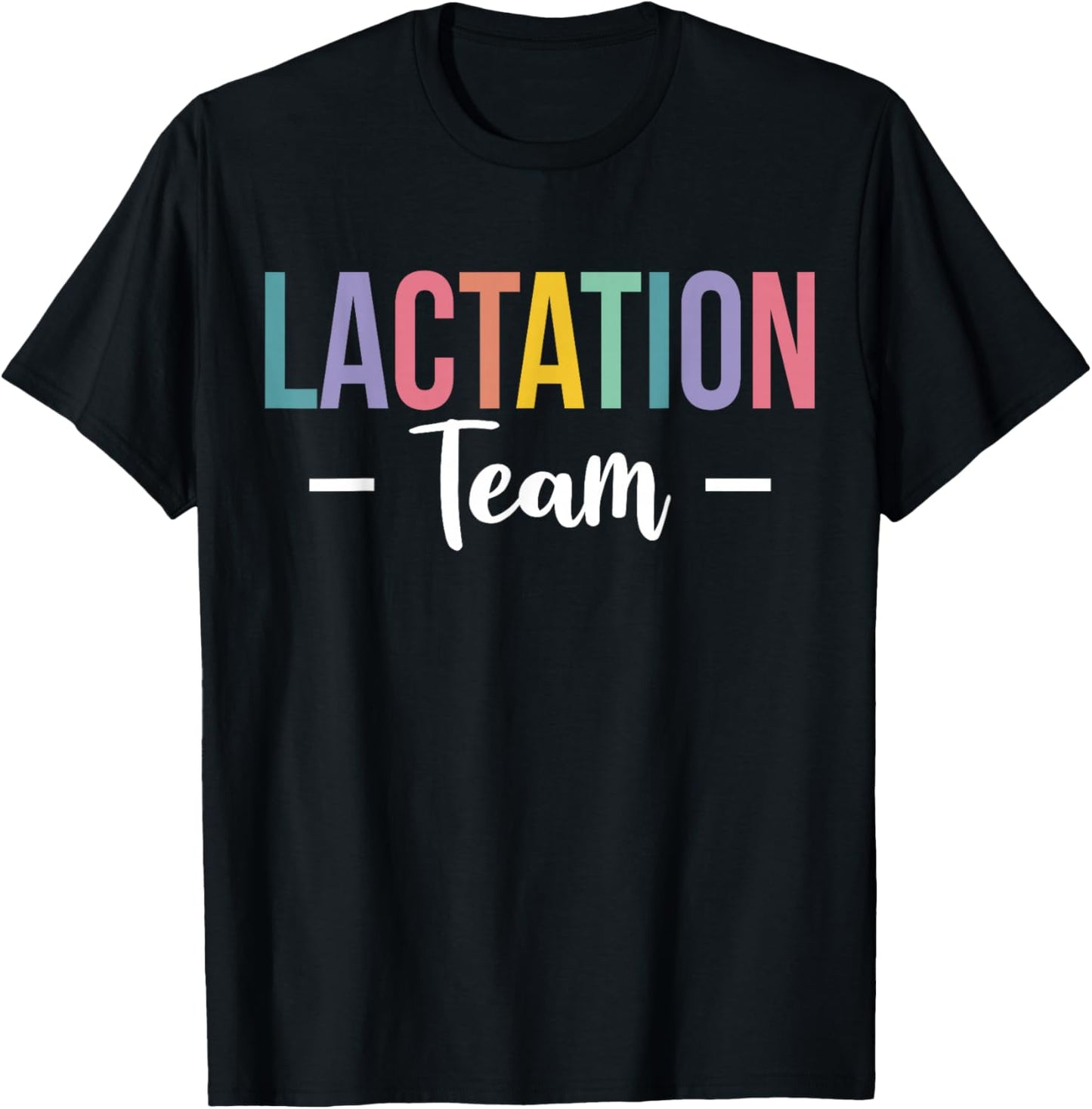 Lactation Consultant IBCLC Team T-Shirt - T-Shirt | Black