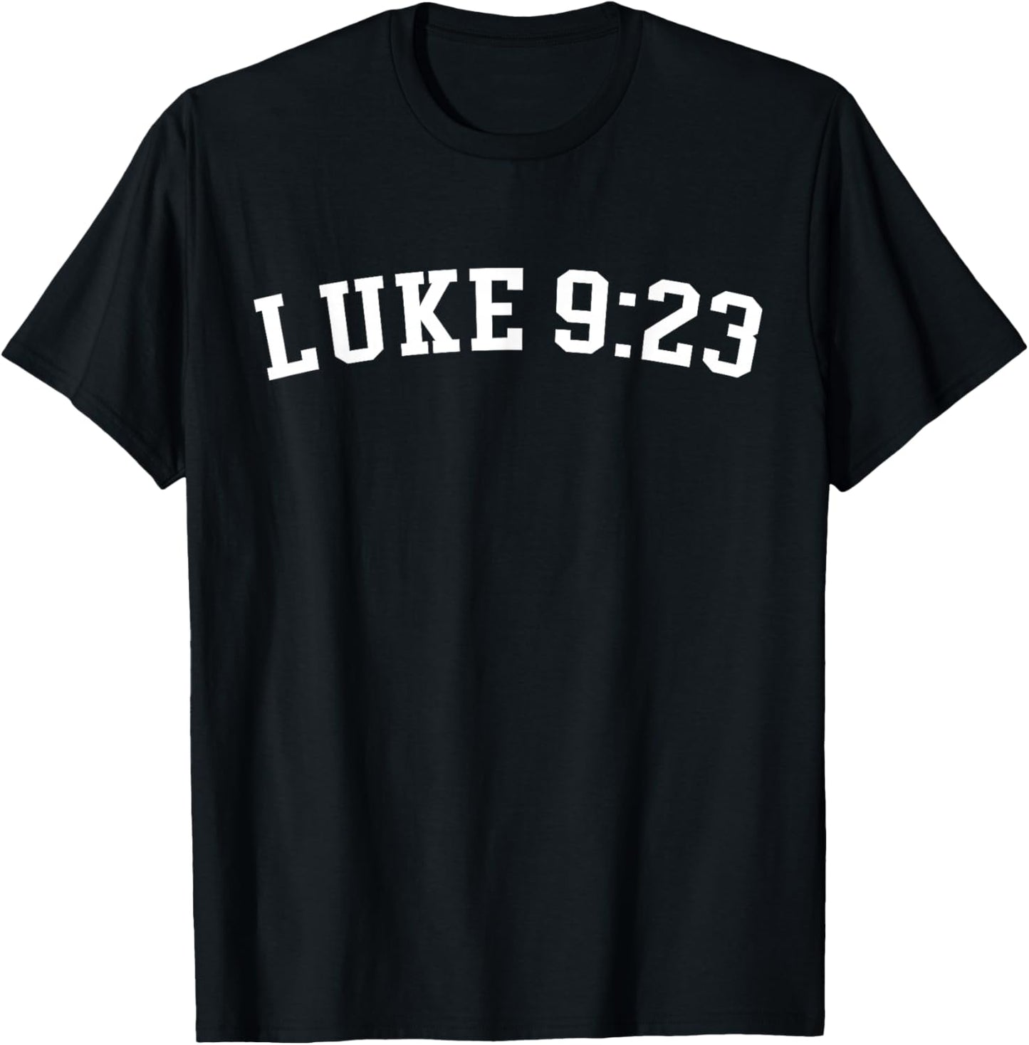Luke 9:23 T-Shirt - T-Shirt | Black