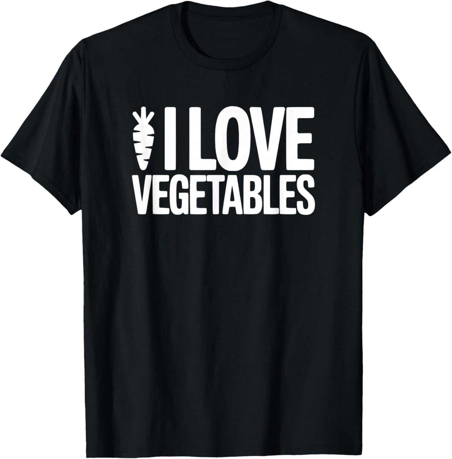 I Love Vegetables - Veggie Amateur T-Shirt - T-Shirt | Black