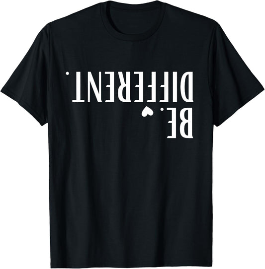 Funny Upside Down Be Different Men Women Kids T-Shirt - T-Shirt | Black