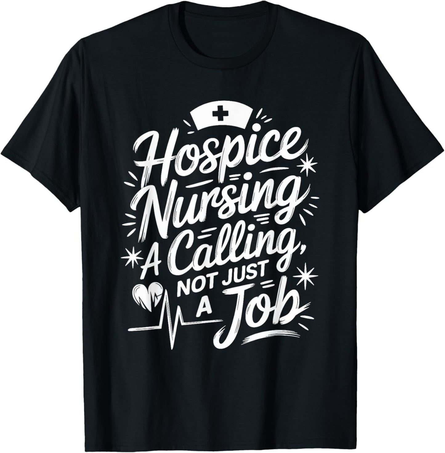 Hospice Nursing Quote Palliative Nurse Hospice Nurse T-Shirt - T-Shirt | Black