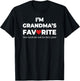 Funny Grandma's Favorite Shirt I'm Grandma's Favorite T-Shirt - T-Shirt | Black