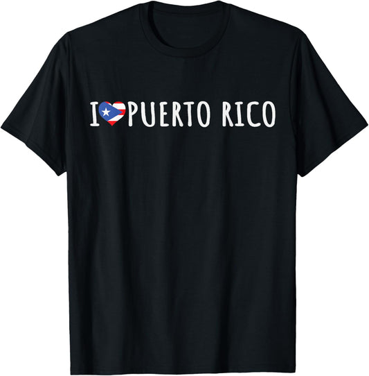 Puerto Rican Flag PR Hispanic Heritage I Love Puerto Rico T-Shirt - T-Shirt | Black