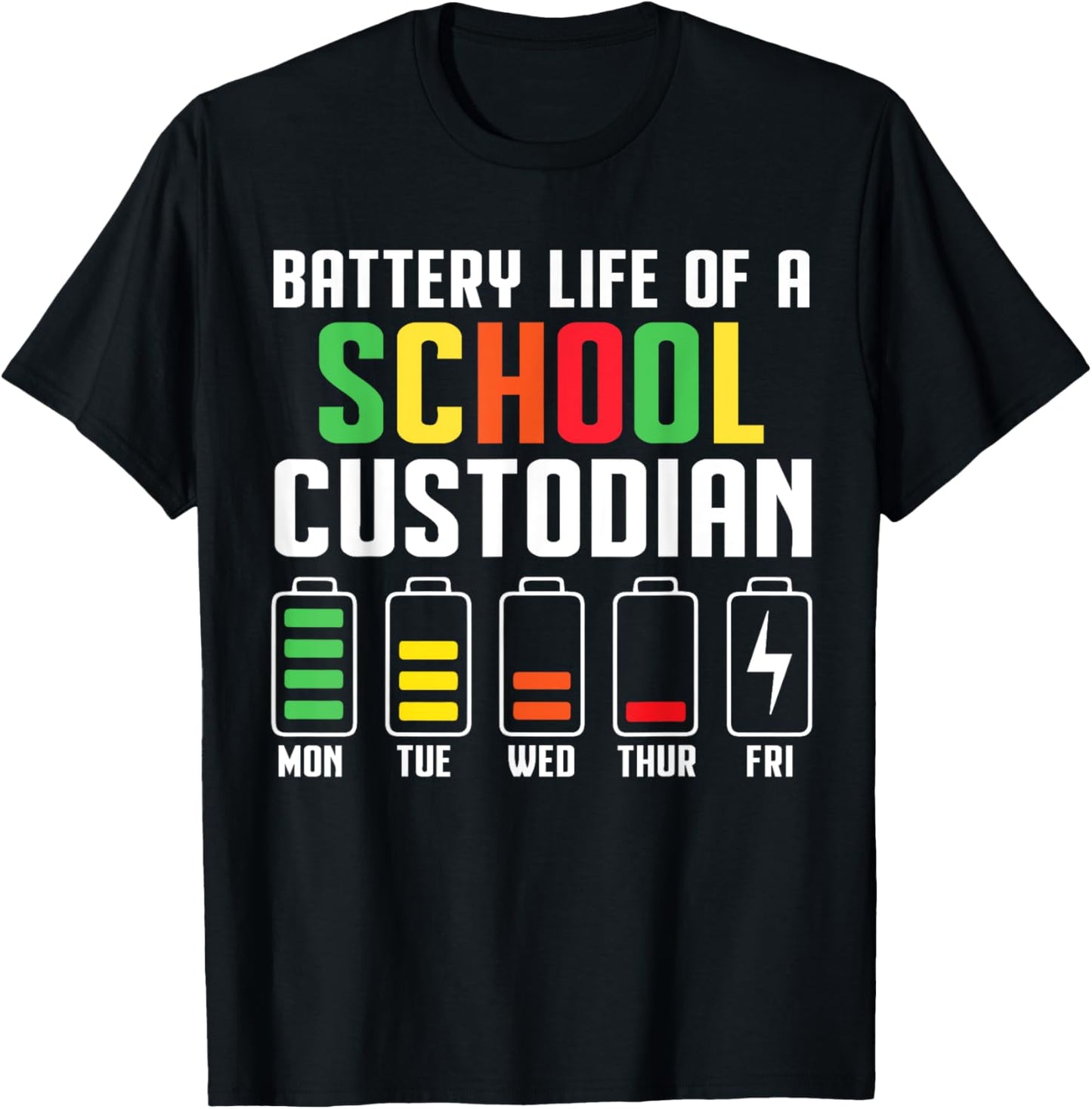 School Custodian Battery Life School Janitor T-Shirt - T-Shirt | Black