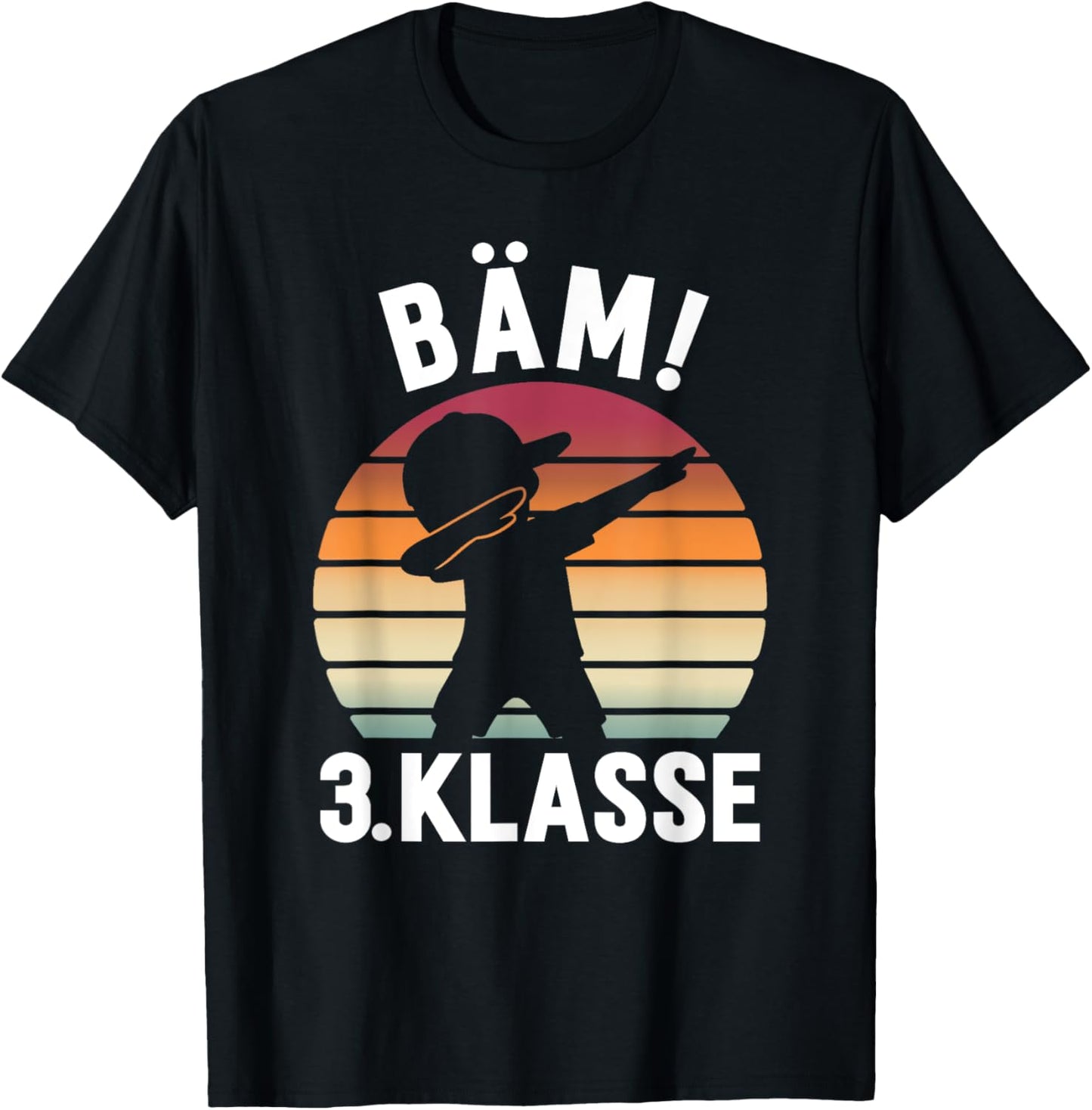 Bäm 3. Klasse Start Dritte Klasse 2025 2026 T-Shirt - T-Shirt | Black
