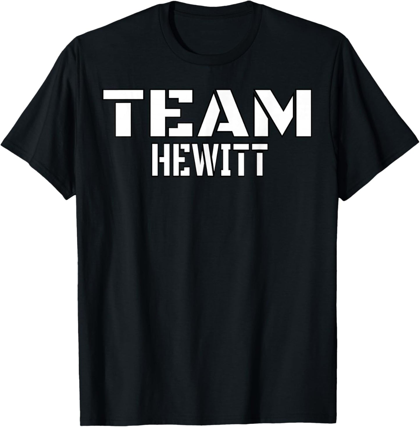 Team Hewitt Unique Personalized Matching Family T-Shirt - T-Shirt | Black