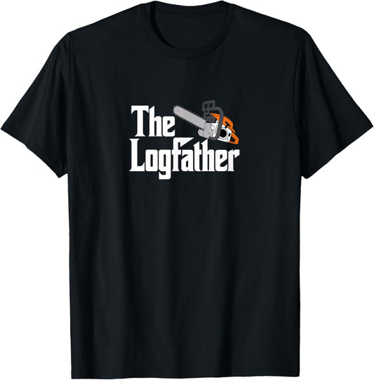 The Logfather - Funny Lumberjack Chainsaw T-Shirt - T-Shirt | Black