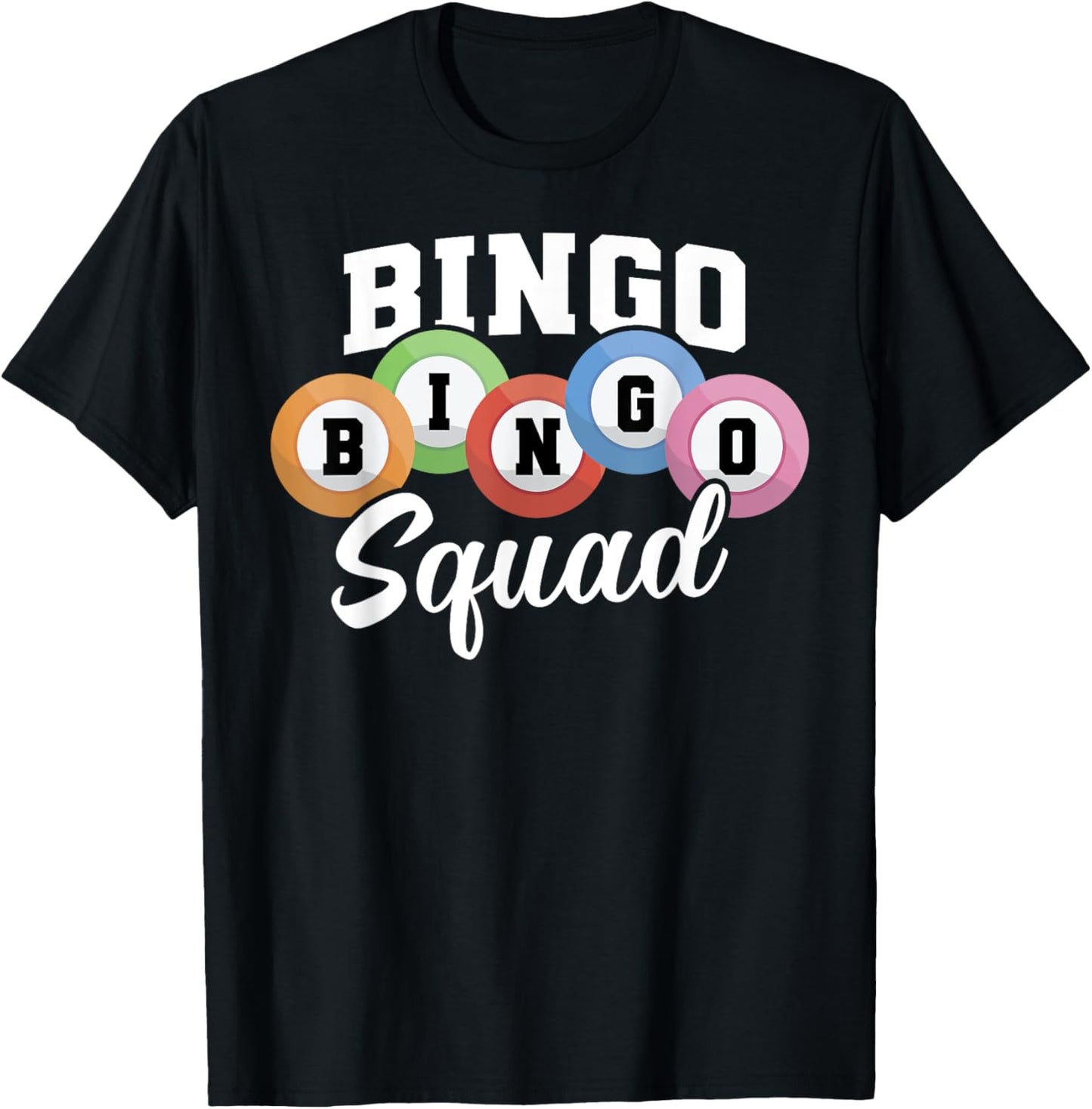 Funny Bingo Lover Bingo Squad Lucky Game Lottery Men Women T-Shirt - T-Shirt | Black