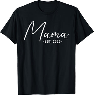 Mama Est 2025 Black Pregnancy Announcement , Small T-Shirt - T-Shirt | Black
