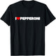 I Love Pepperoni T-Shirt - T-Shirt | Black