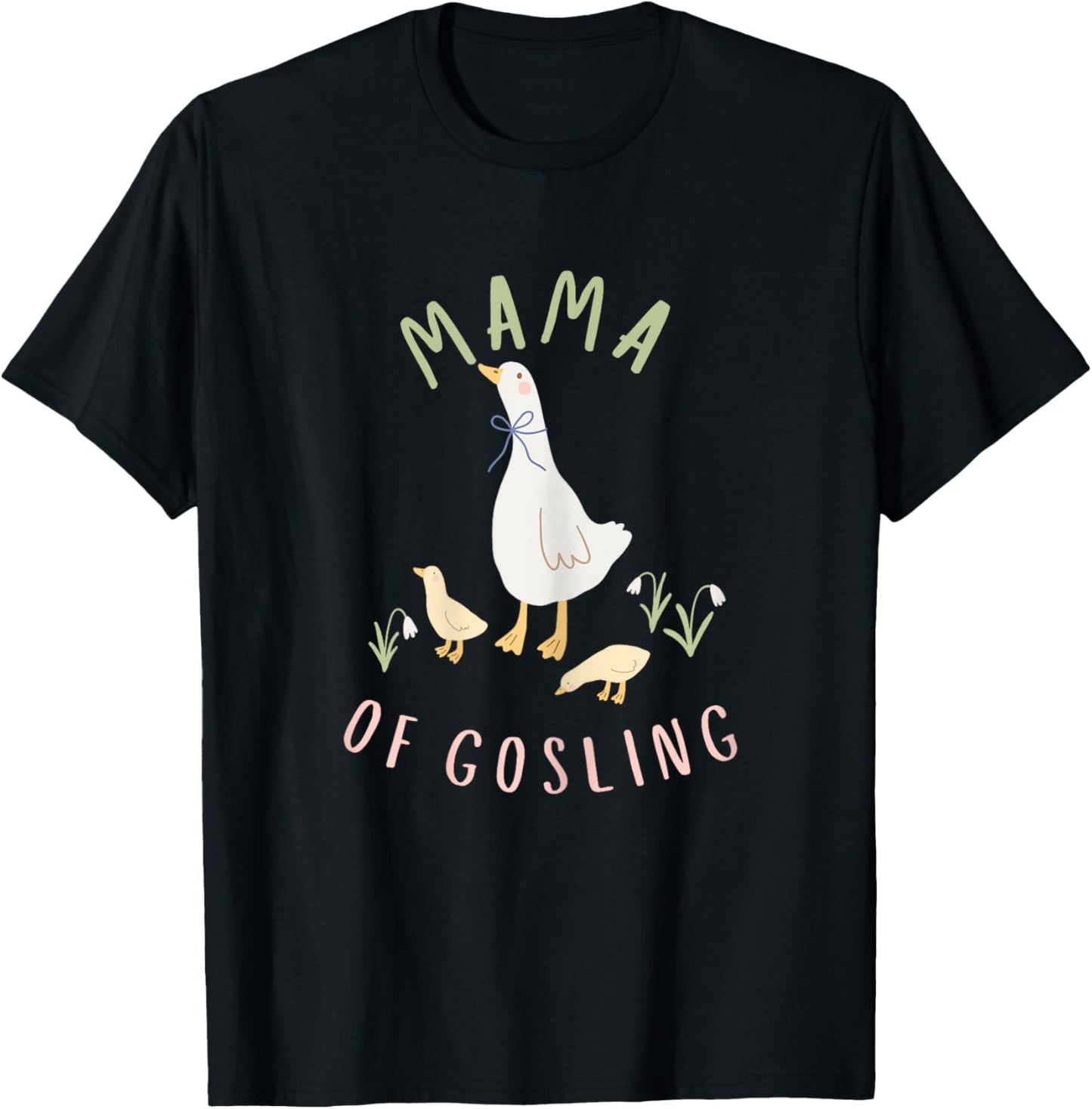 Mama of Goose and Goslings - National Mother Goose Day, Mom T-Shirt - T-Shirt | Black