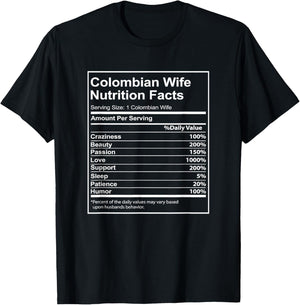 Colombian Wife Nutrition Facts Funny for Colombian Women T-Shirt - T-Shirt | Black