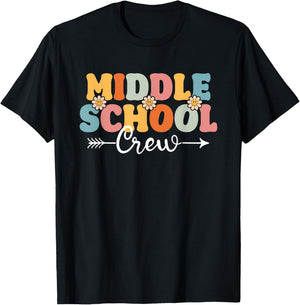 Middle School Crew Back To School Teachers Students Women Kids T-Shirt - T-Shirt | Black