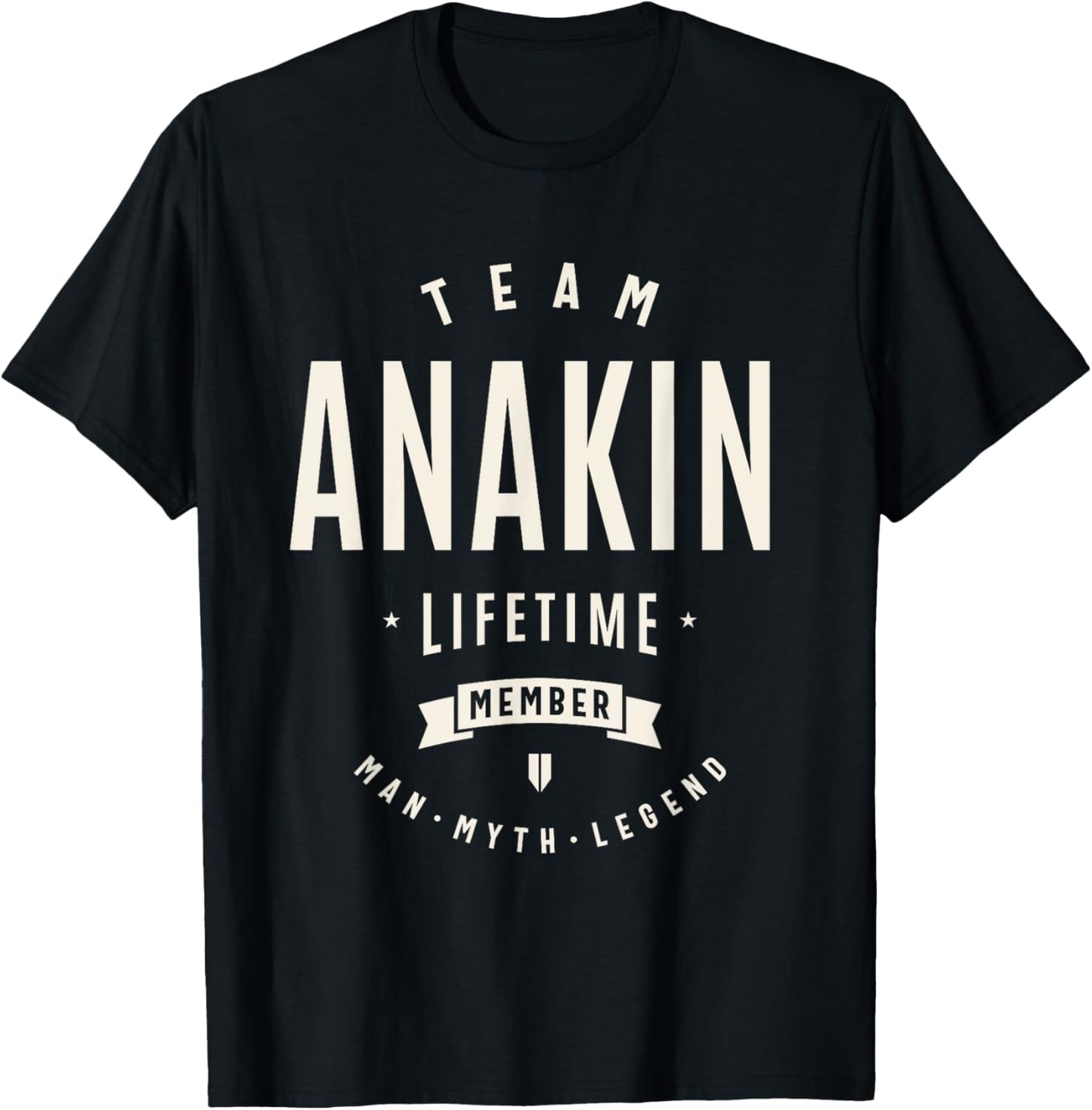 Team Anakin Lifetime Member Funny Name Anakin T-Shirt - T-Shirt | Black