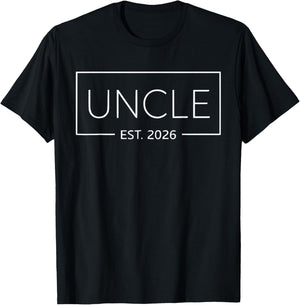 Onkel Est 2026 Neuer Onkel Wird 2026 Erstes Mal Onkel 2026 T-Shirt - T-Shirt | Black