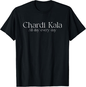 Sikh Punjabi Chardi Kala All Day Every Day T-Shirt - T-Shirt | Black