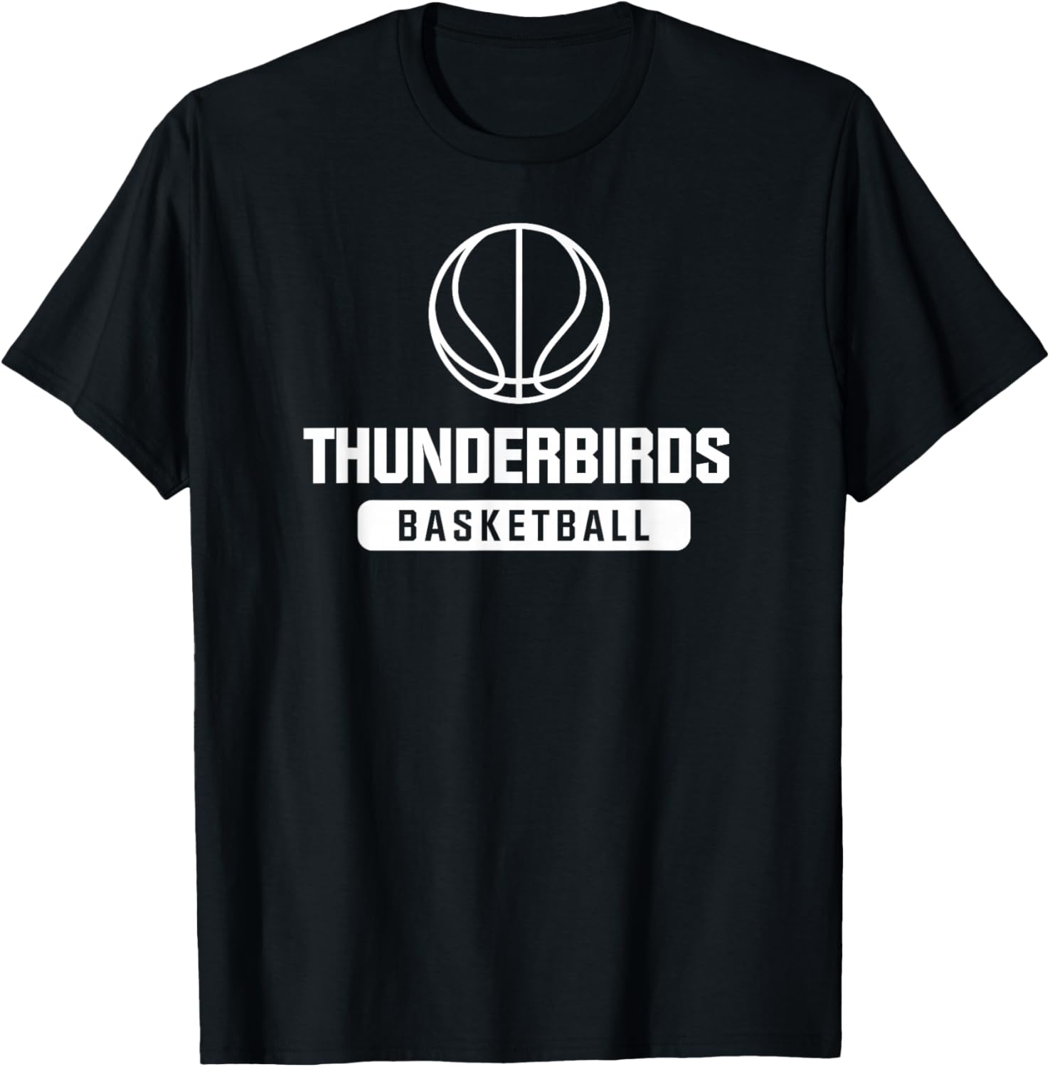 Thunderbirds Basketball for Youth, Middle, and High Schools T-Shirt - T-Shirt | Black