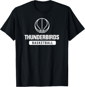 Thunderbirds Basketball for Youth, Middle, and High Schools T-Shirt - T-Shirt | Black