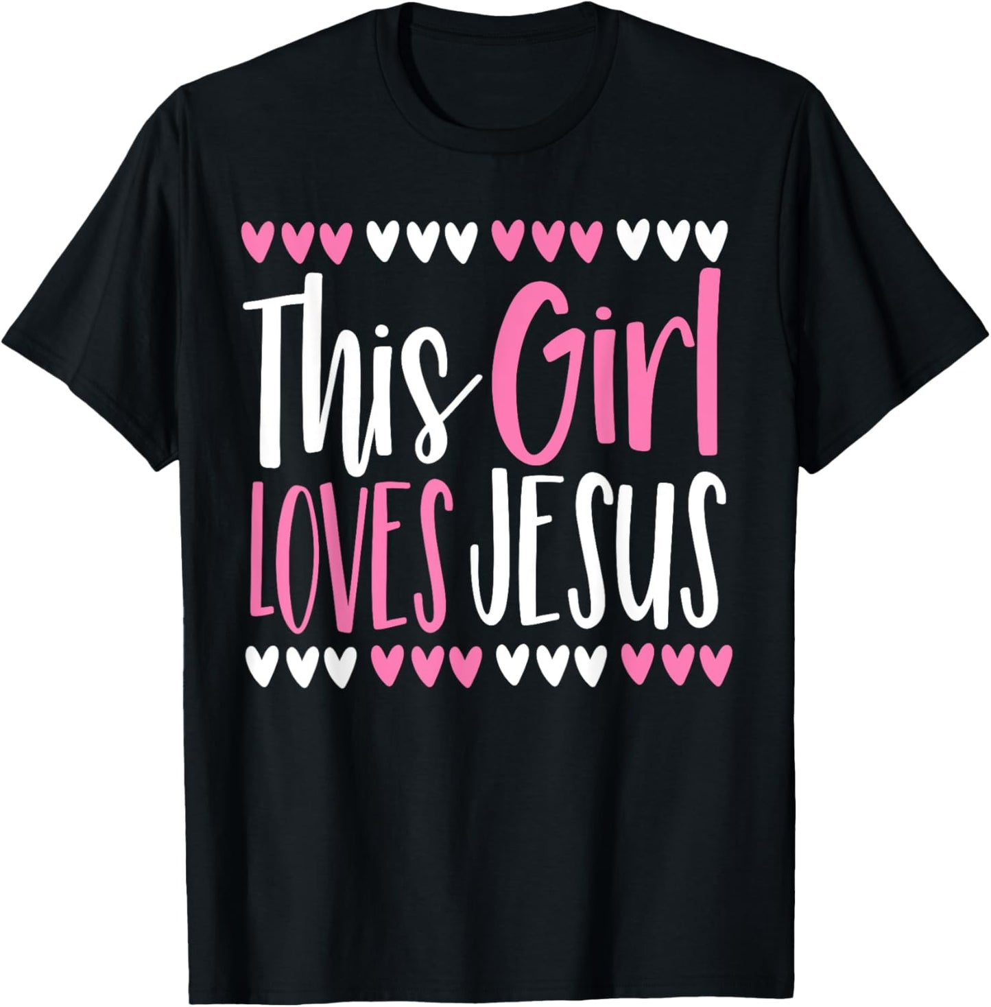 This Girl Loves Jesus Christian Women Kids Teen God Faith T-Shirt - T-Shirt | Black